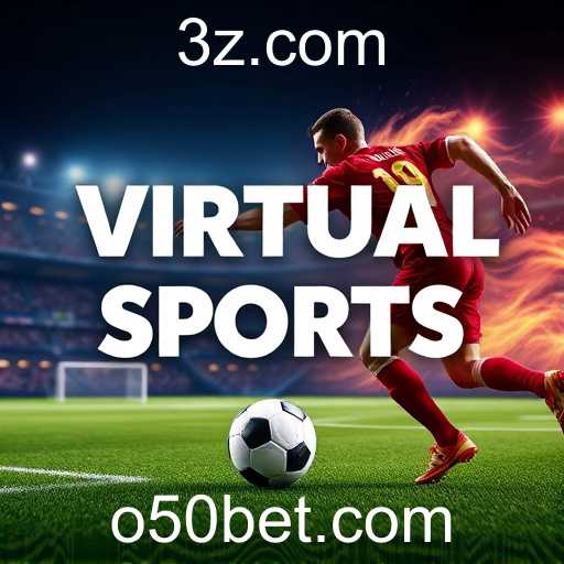 Virtual Sports: A Nova Fronteira das Apostas Online na 50bet